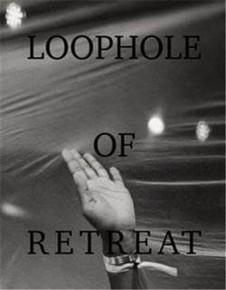 Loophole of retreat