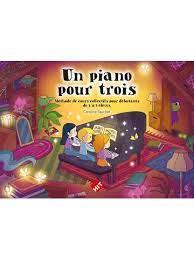 Un piano pour trois