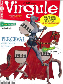 Virgule N°162 Perceval, un chevalier du Roi Arthur - mai 2018