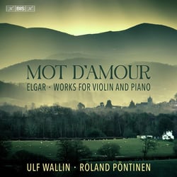 Mot d'amour - Elgar : Oeuvres pour violon et piano