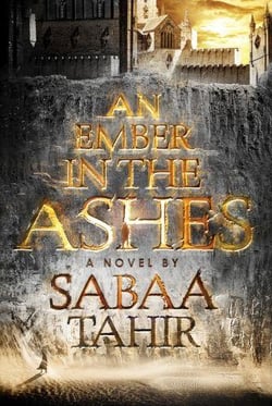 AN EMBER IN THE ASHES