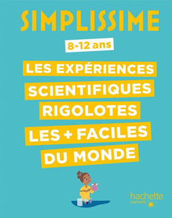 Simplissime : les expériences scientifiques rigolotes