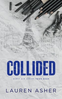 Dirty Air Tome 2 : Collided