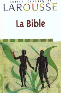 La Bible - extraits