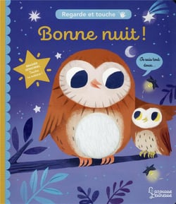 Regarde et touche : bonne nuit !