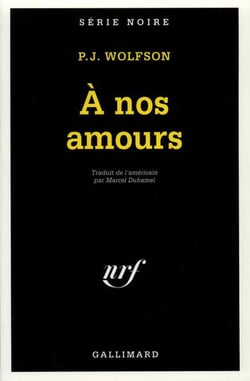 A nos amours !