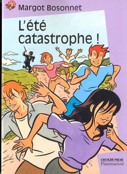 L'ete catastrophe !