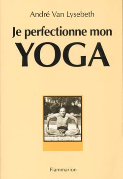 Je Perfectionne Mon Yoga
