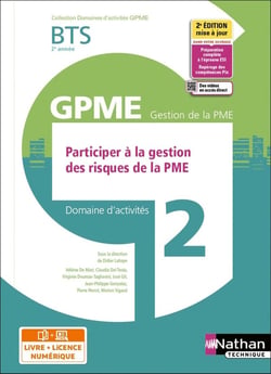 Domaines d'activités GPME Tome 2 : participer à la gestion des risques de la PME : BTS : 2e année : livre + licence (édition 2022)
