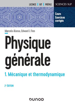 Physique générale Tome 1 - mécanique et thermodynamique (2e édition)