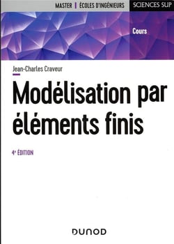 Modélisation par éléments finis - 4e éd.
