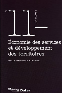 TRAVAUX (DIACT) : économie des services et développement des territoires t.11