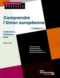 Comprendre l'Union européenne (édition 2016)