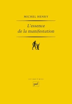L'essence de la manifestation (4e édition)