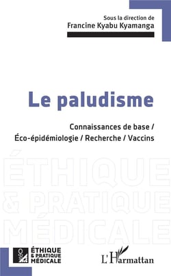 Le paludisme : connaissances de base / éco-épidémologie / recherche / vaccins