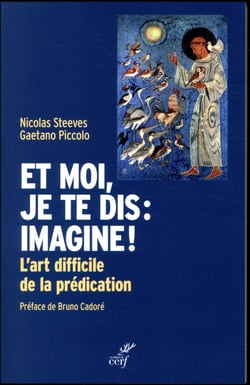 Et moi, je te dis : imagine ! l'art difficile de la prédication