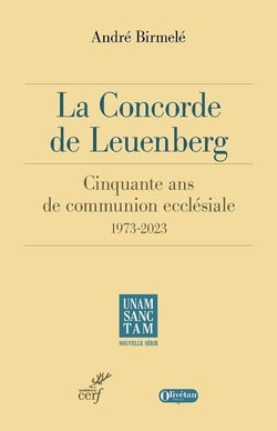 La Concorde de Leuenberg : 50 ans de communion ecclésiale, 1973-2023