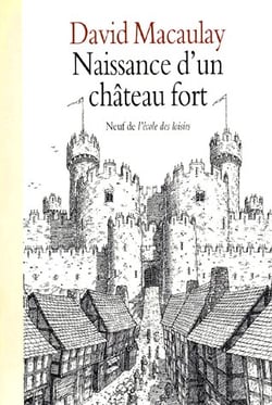 Naissance d un chateau fort
