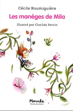 Les manèges de Mila