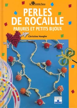 Perles de rocaille - parures et petits bijoux