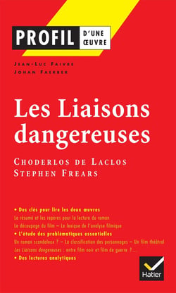 Les liaisons dangereuses, de Choderlos de Laclos