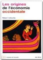 Les origines de l'économie occidentale
