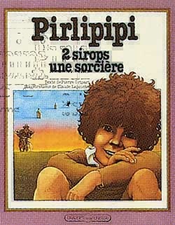 Pirlipipi, deux sirops, une sorciere