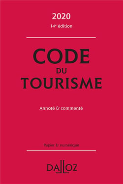 Code du tourisme, annoté et commenté (édition 2020)