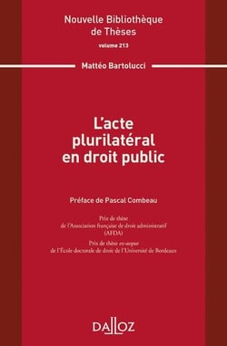 L'acte plurilatéral en droit public - Volume 213