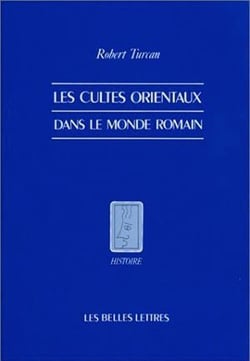 Cultes orientaux dans le monde romain