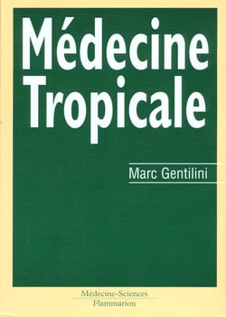 Medecine tropicale 5  ed 1993 7  tirage 2005