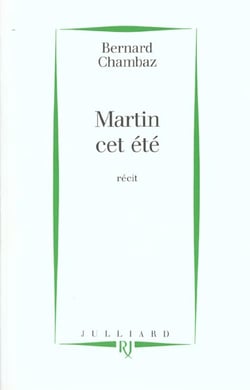 Martin cet ete