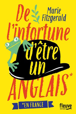 De l'infortune d'être un Anglais en France