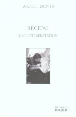 Recital - une interprétation