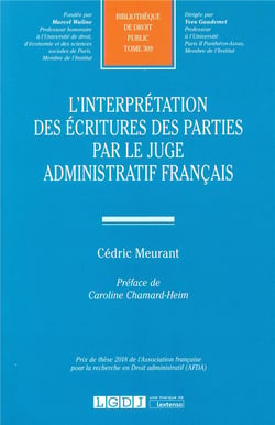 L'interpretation des écritures des parties par le juge administratif français