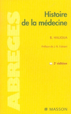 Histoire de la medecine (2e edition)
