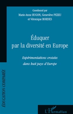 Éduquer par la diversité en Europe - expérimentations croisées dans huit pays d'Europe