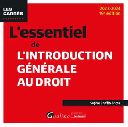 L'essentiel de l'introduction générale au droit (édition 2023/2024)