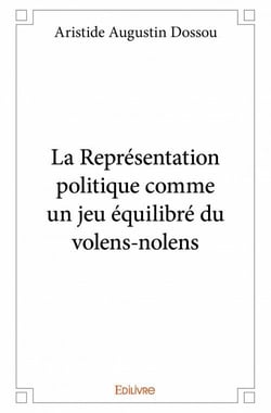 La représentation politique comme un jeu équilibré du volens-nolens