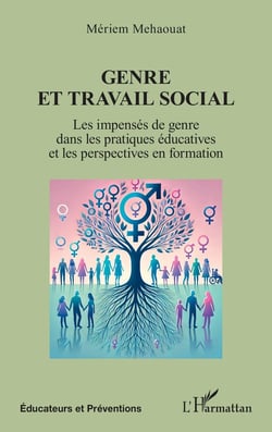 Genre et travail social : Les impensés de genre dans les pratiques éducatives et les perspectives en formation