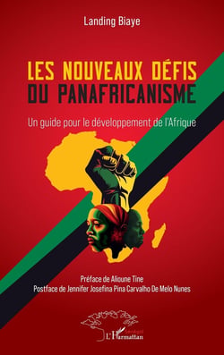 Les nouveaux défis du panafricanisme : Un guide pour le développement de l'Afrique