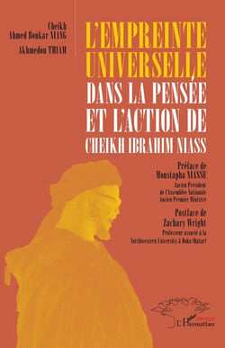 L'empreinte universelle dans la pensée et l'action de Cheikh Ibrahim Niass