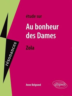 Étude sur Au bonheur des dames, Zola