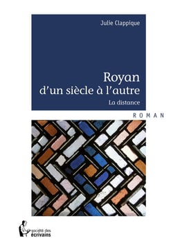 Royan d'un siècle à l'autre