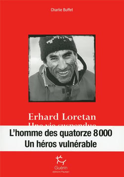 Erhard Loretan - une vie suspendue