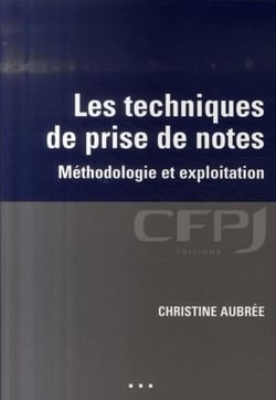 Les techniques de prise de notes : Métholologie et exploitation.