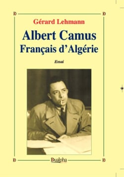 Albert Camus Français d’Algérie