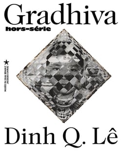 Gradhiva : dinh q. le. le fil de la mémoire et autres photographies