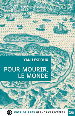 Pour mourir le monde