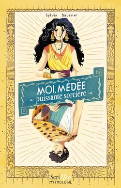 Moi, Médée, puissante sorcière